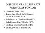Tarım İlaçlarında Formülasyon Tipleri Tarım İlaçlarında Formülasyon Tipleri